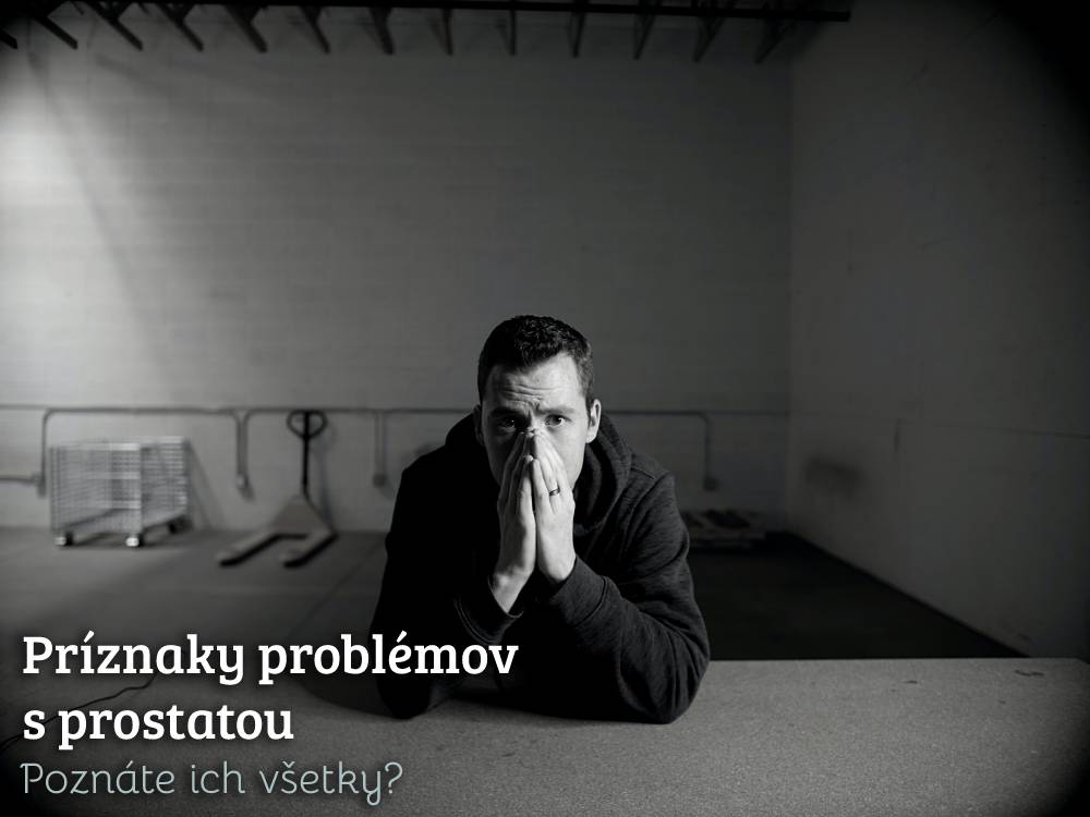 příznaky problémov s prostatou